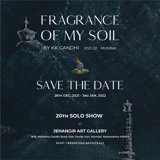 Fragrance of My Soil – 20th Solo show of Paintings By Well-known artist K.K. Gandhi At Jehangir Art Gallery